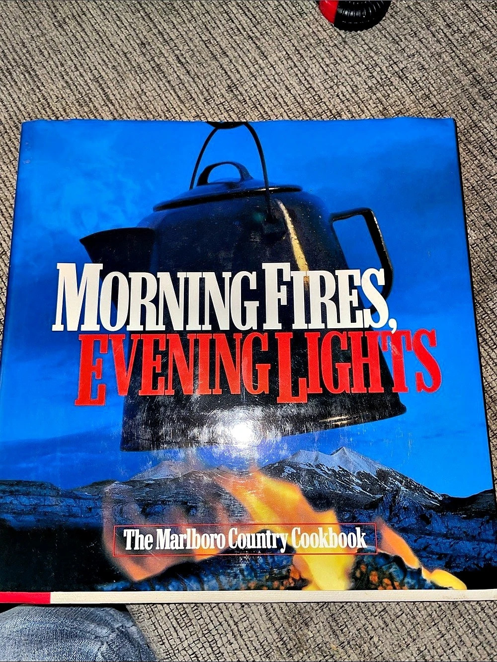 Marlboro Morning Fires, Evening Lights: The Marlboro Country Cookbook Blue & Red